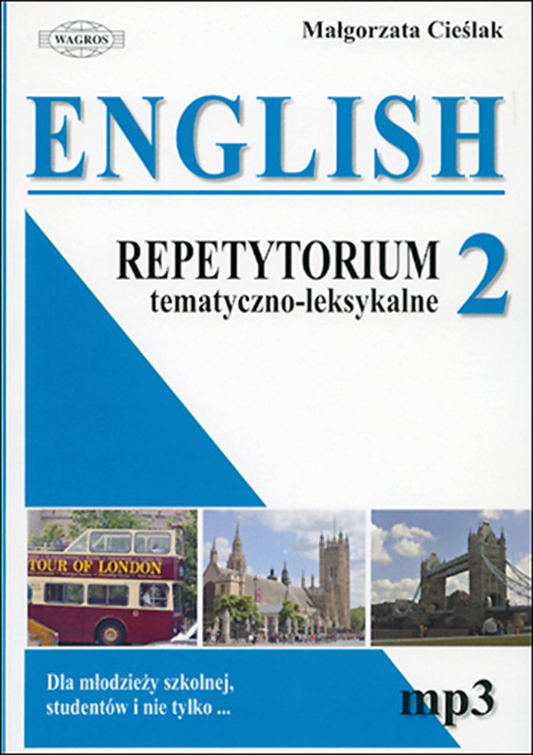 English 2. Repetytorium tematyczno-leksykalne
