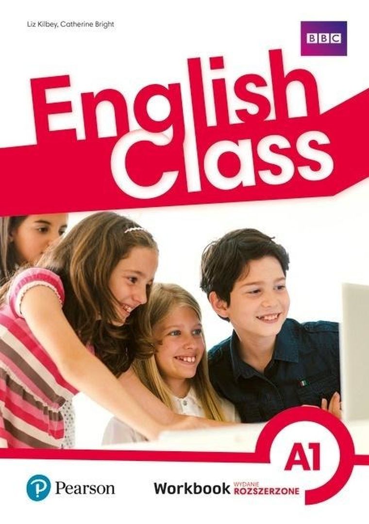 English Class A1. Zeszyt ćwiczeń. Wydanie rozszerzone