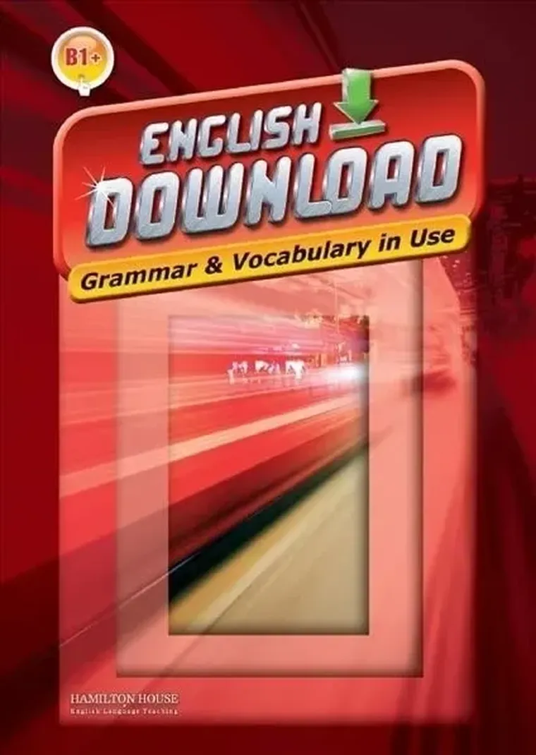 English Download B1+ Grammar and Vocabulary in Use