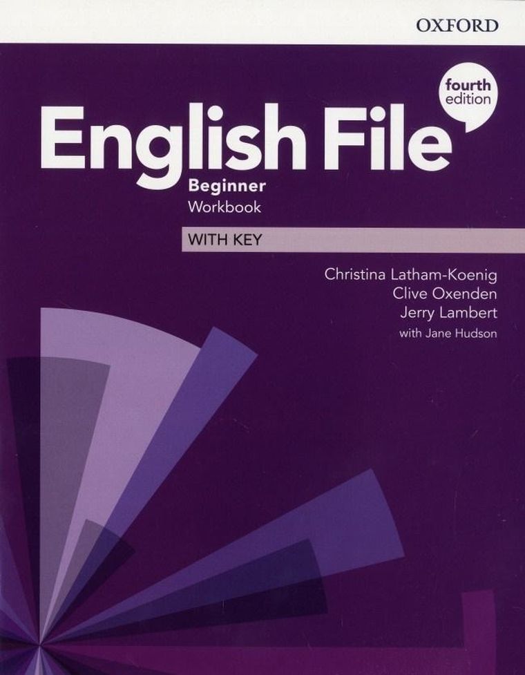 English File 4E. Beginner. Workbook + key