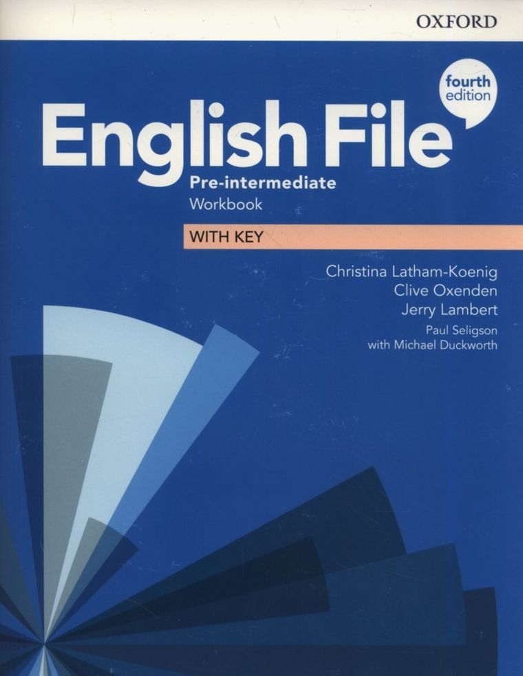 English File 4E. Pre-Intermediate. Workbook + key