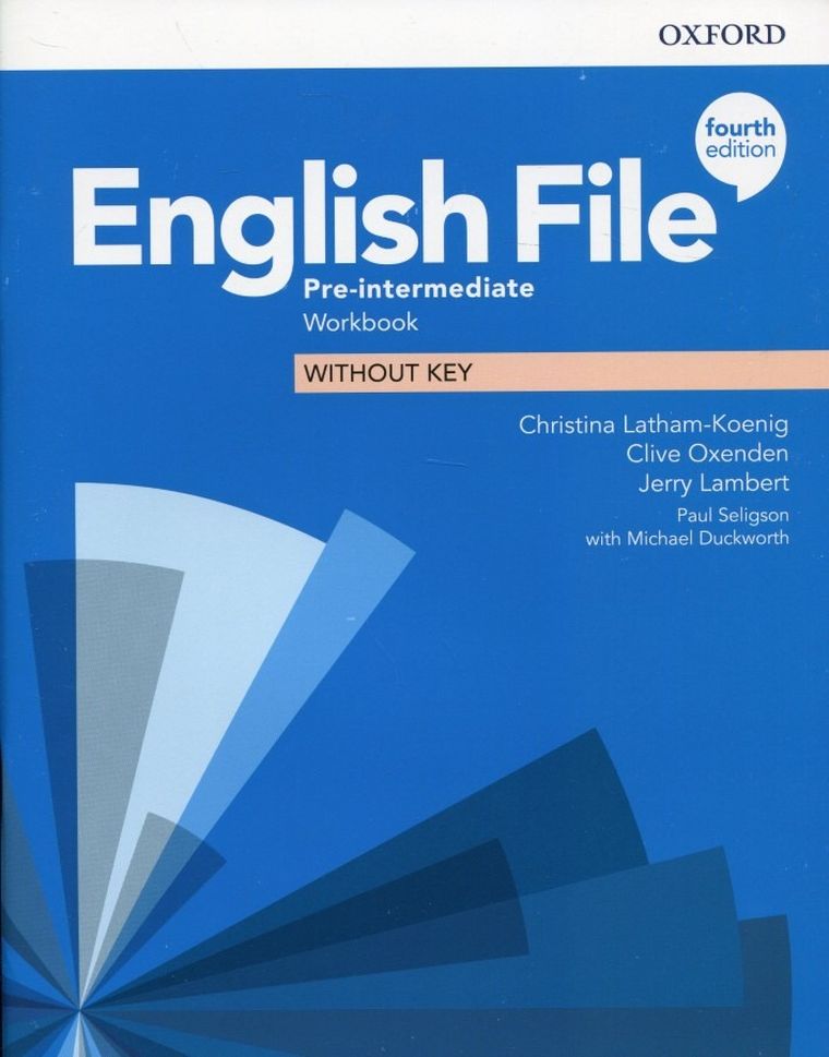 English File 4E. Pre-Intermediate. Workbook without key
