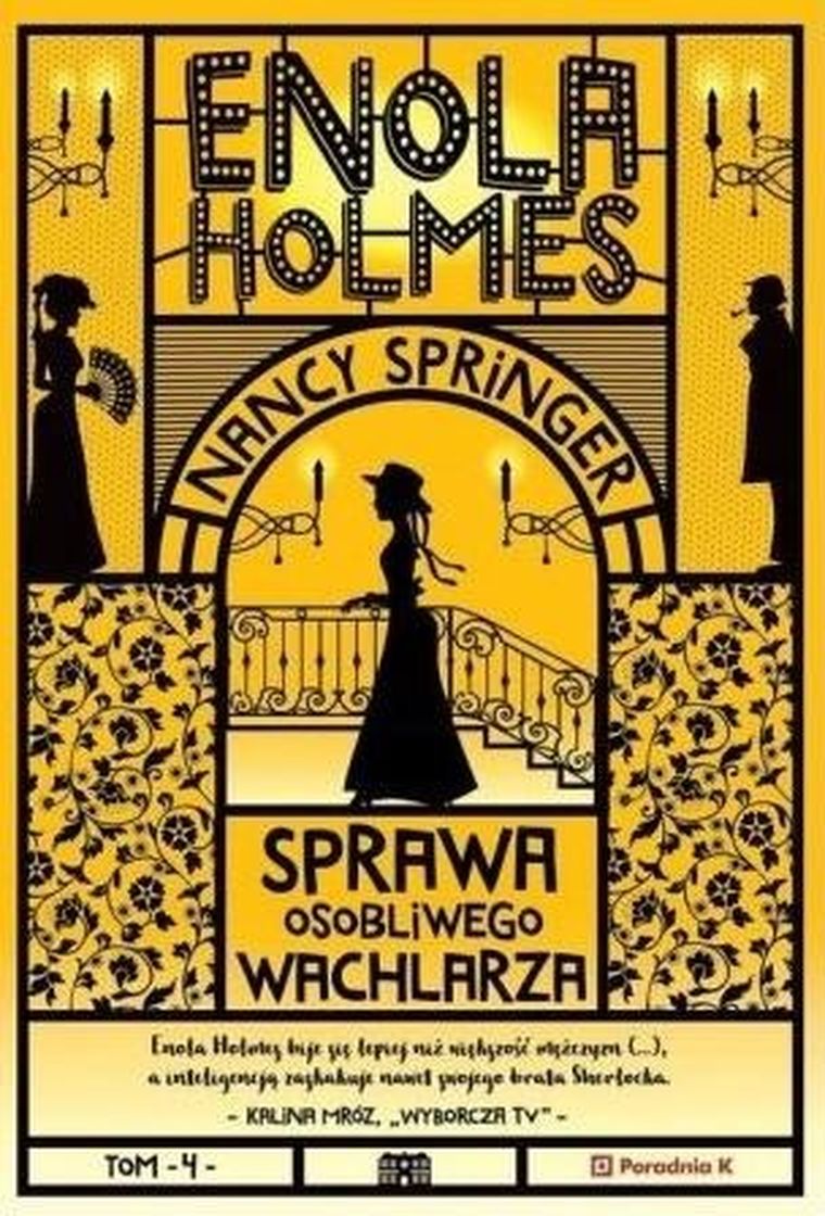Enola Holmes. Tom 4. Sprawa osobliwego wachlarza