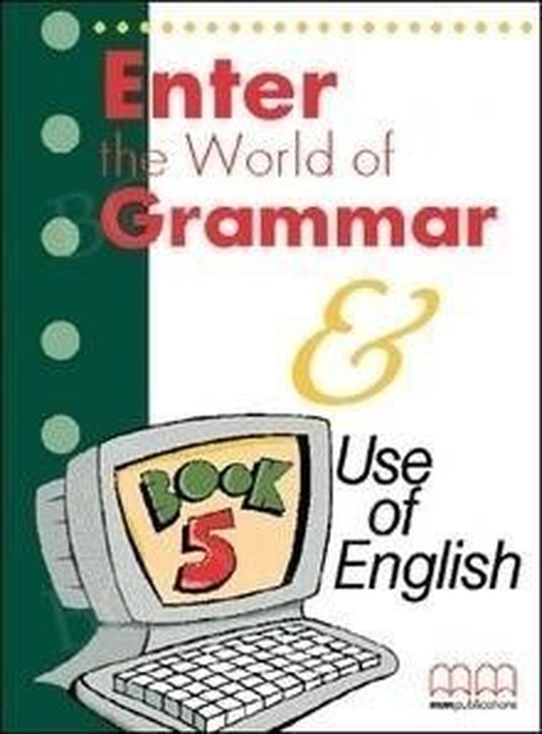 Enter the World of Grammar Book 5