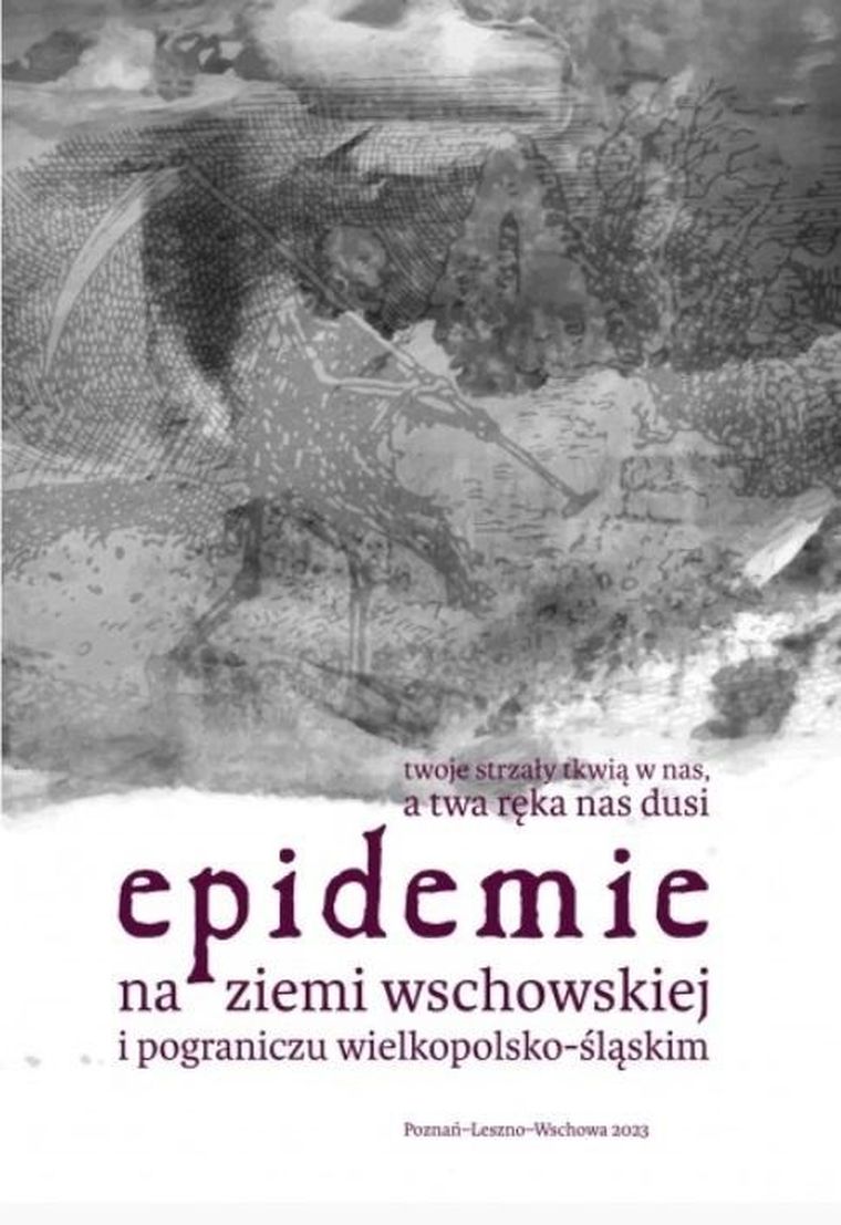 Epidemie na ziemi wschowskiej i pograniczu