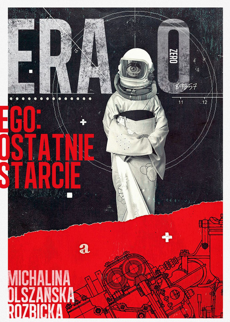 Era zero. Ego - ostatnie starcie