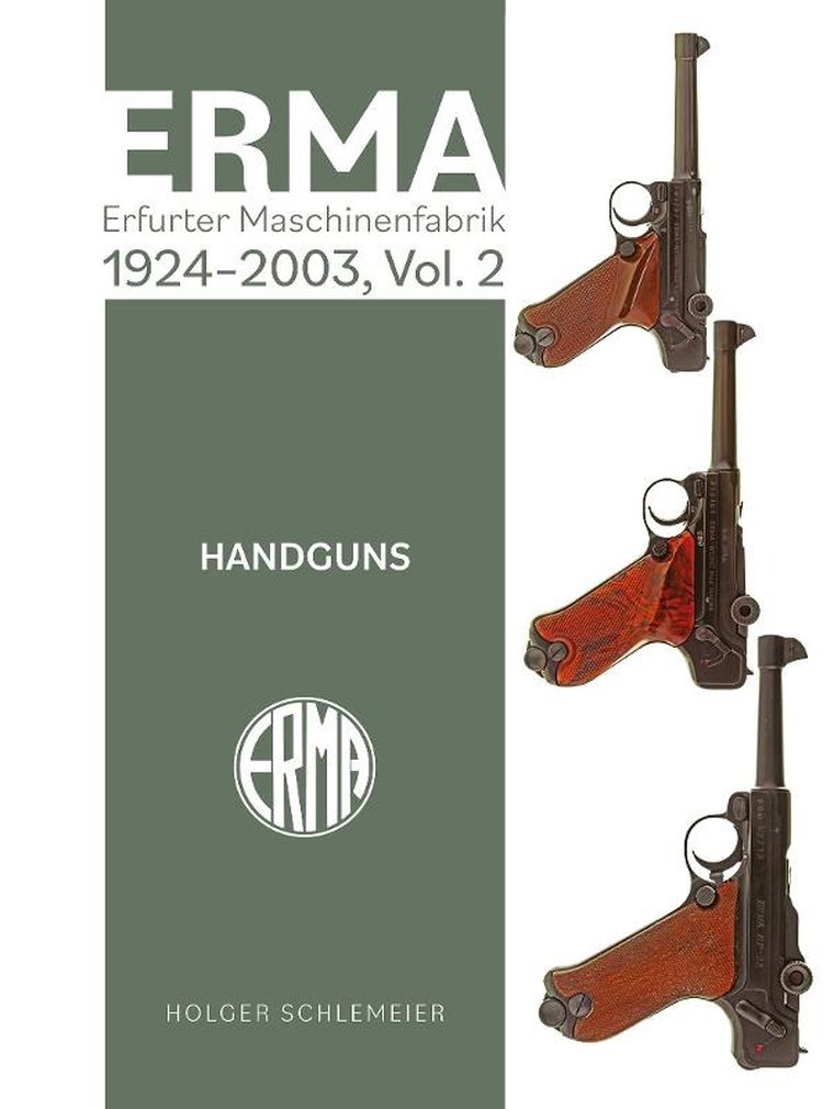 ERMA. Erfurter Maschinenfabrik, 1924–2003, Vol. 2