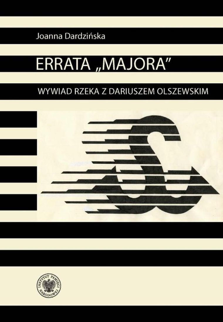 Errata Majora Wywiad rzeka z Dariuszem Olszewskim