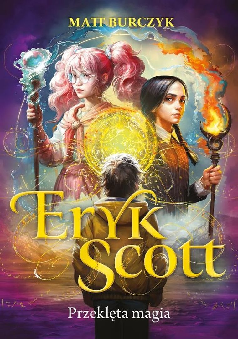 Eryk Scott. Przeklęta magia