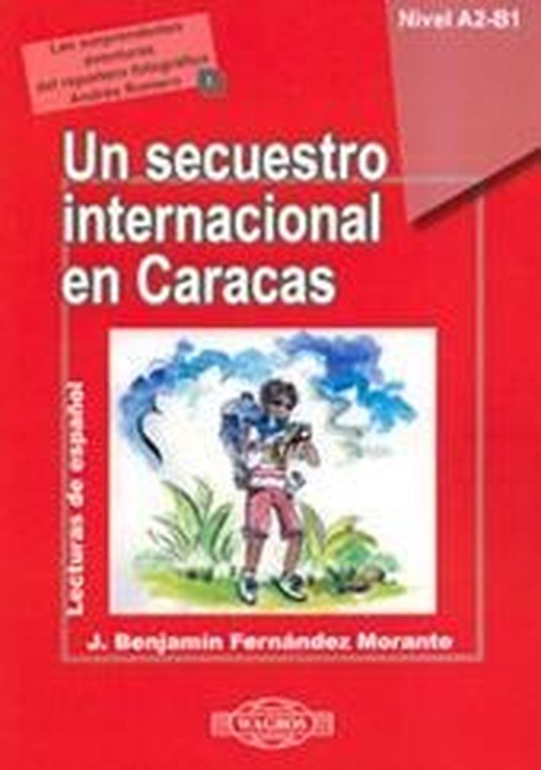Espańol 1. Un secuestro internacional