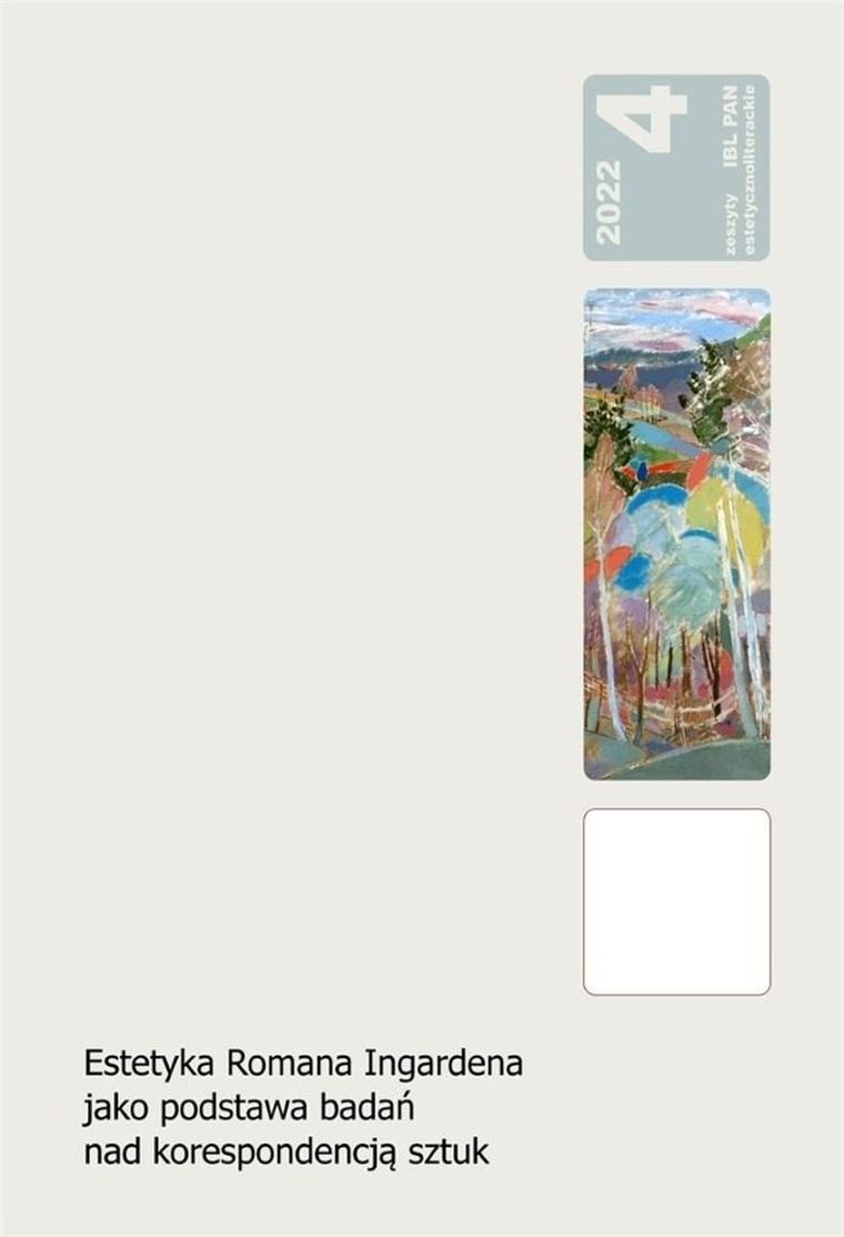 Estetyka Romana Ingardena jako podstawa badań nad korespondencją sztuk