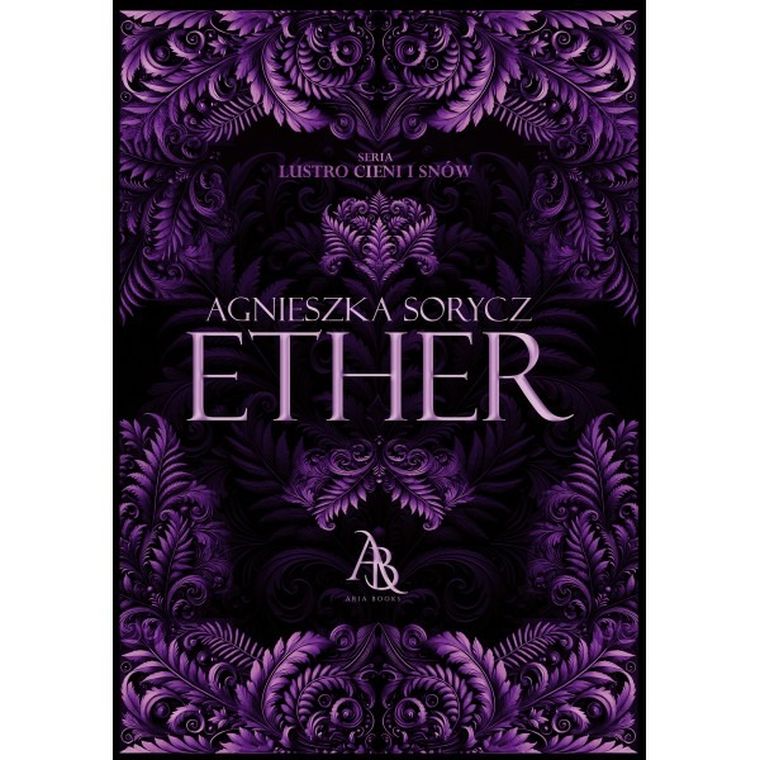 Ether. Lustro cieni i snów