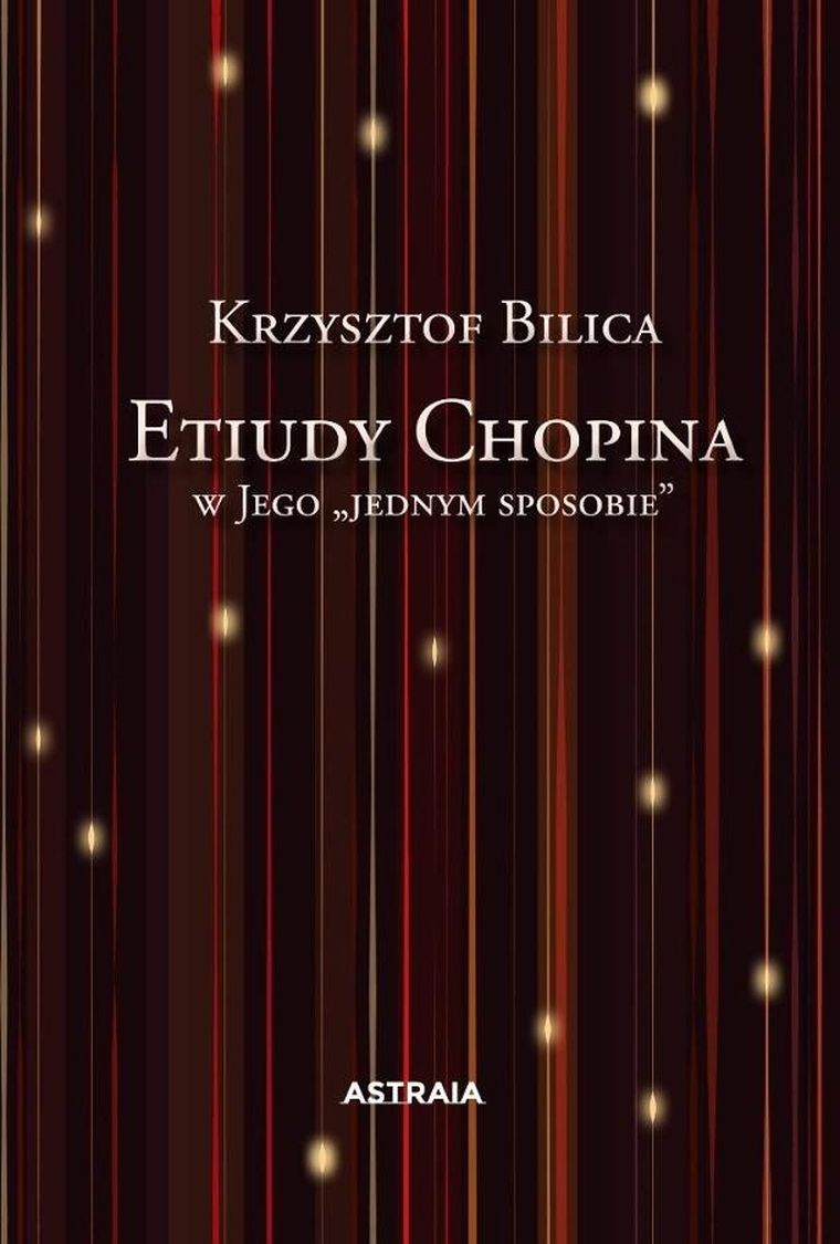 Etiudy Chopina w Jego "jednym sposobie"