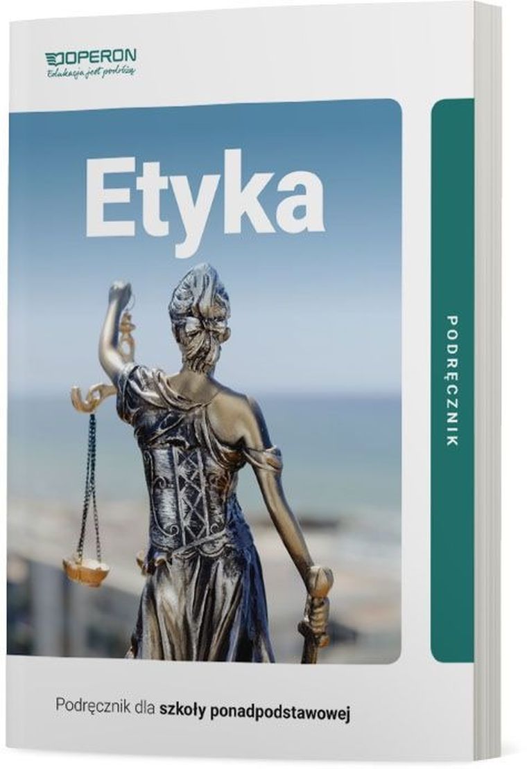 Etyka. Podręcznik do liceum i technikum