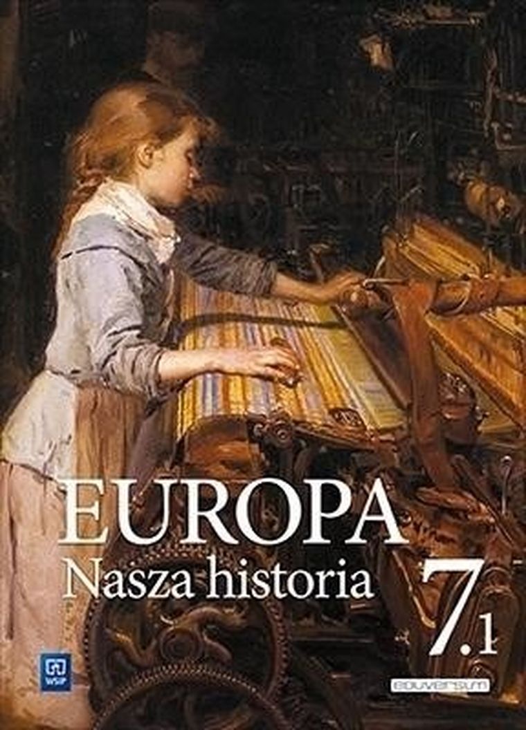 Europa. Nasza historia. Szkoła Podstawowa 7. Podręcznik. Projekt pol-niem 1