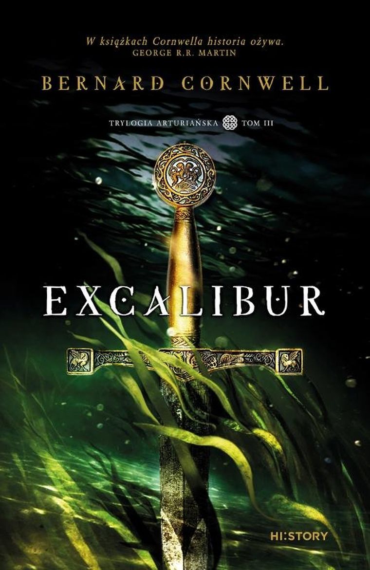 Excalibur. Trylogia arturiańska. Tom 3