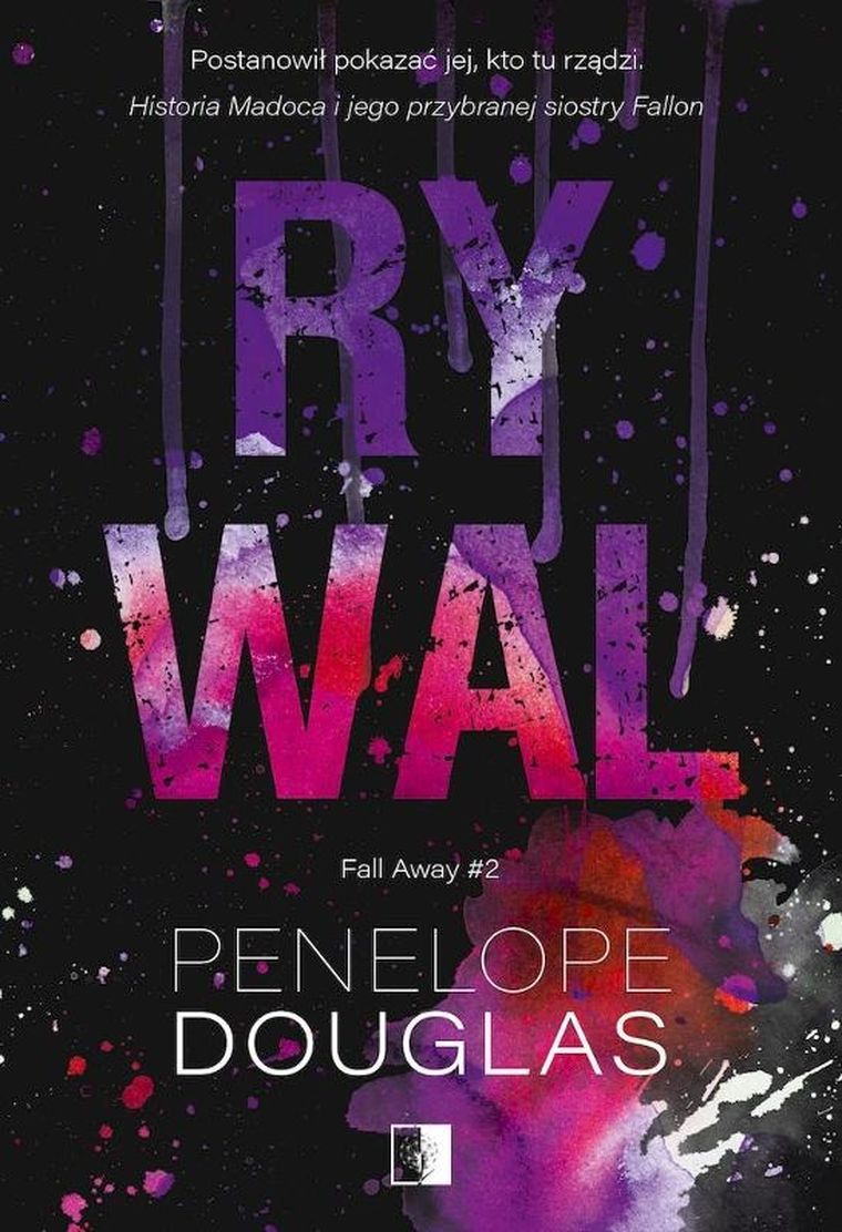 Fall Away. Tom 2. Rywal