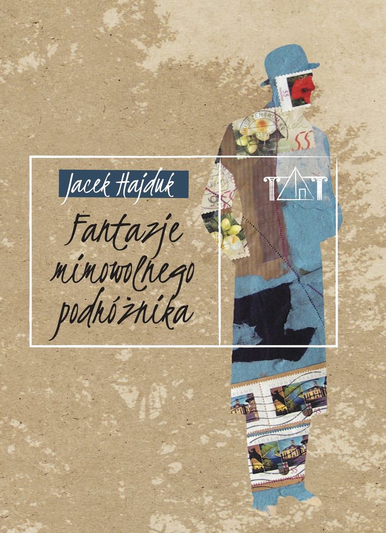 Fantazje mimowolnego podróżnika