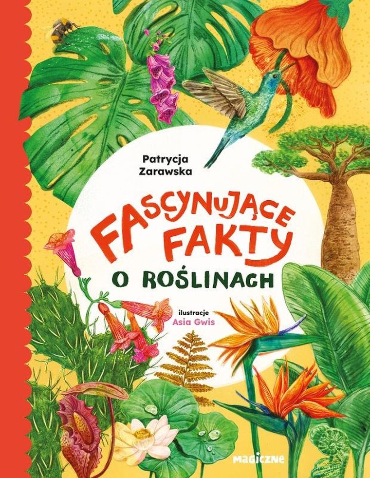 Fascynujące fakty o roślinach