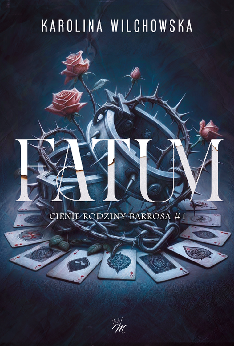 Fatum. Cienie ordziny Barrosa. Tom 1