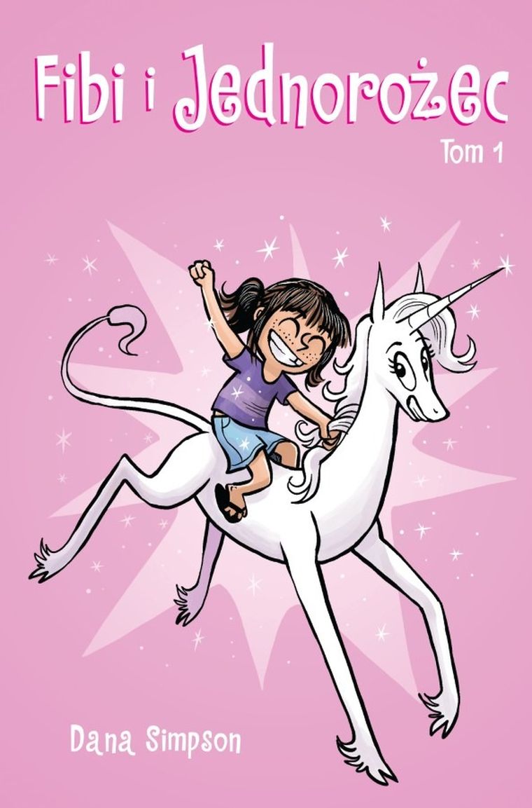 Fibi i jednorożec. Tom 1