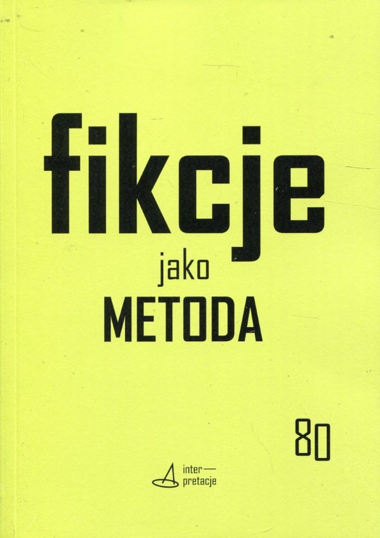 Fikcje jako metoda