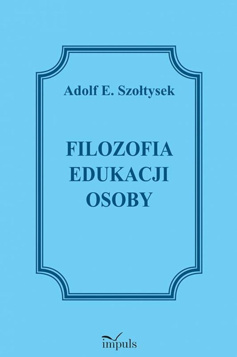Filozofia edukacji osoby
