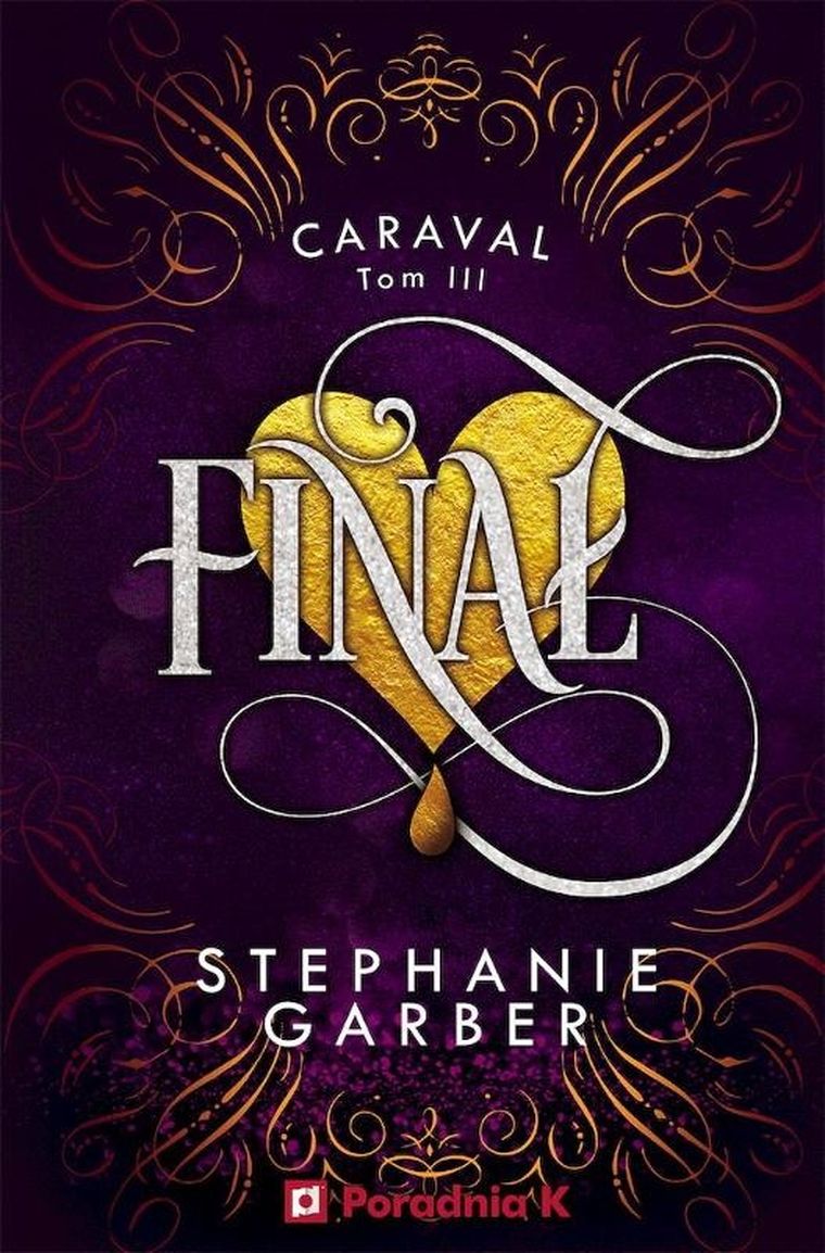 Finał. Caraval. Tom 3