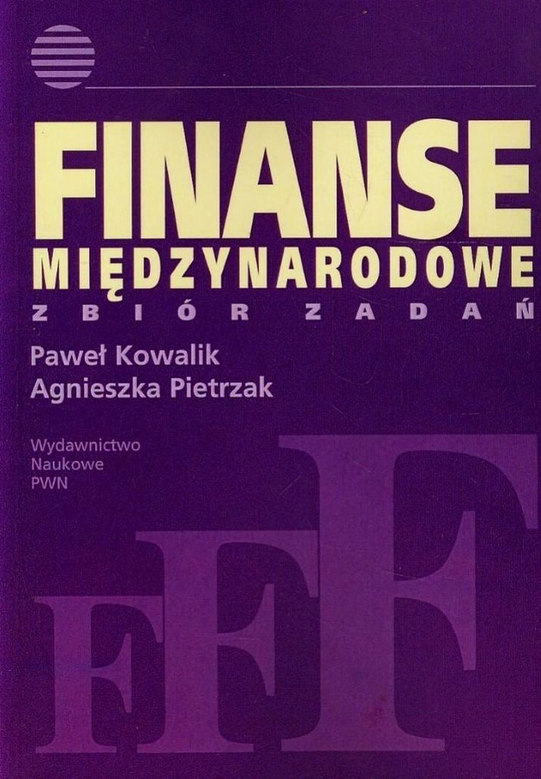 Finanse międzynarodowe. Zbiór zadań