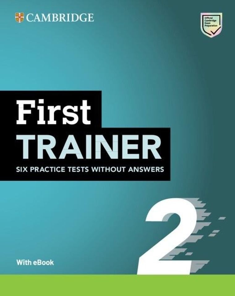 First Trainer 2. Six Practice Tests without