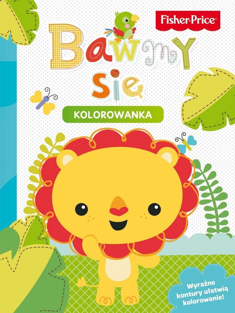 Fisher-Price. Bawmy się. Kolorowanka