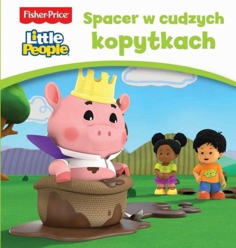 Fisher-Price Little People. Spacer w cudzych kopytkach