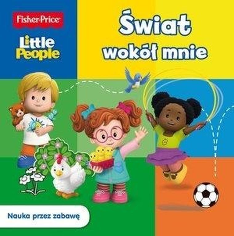 Fisher-Price. Little People. Świat wokół mnie