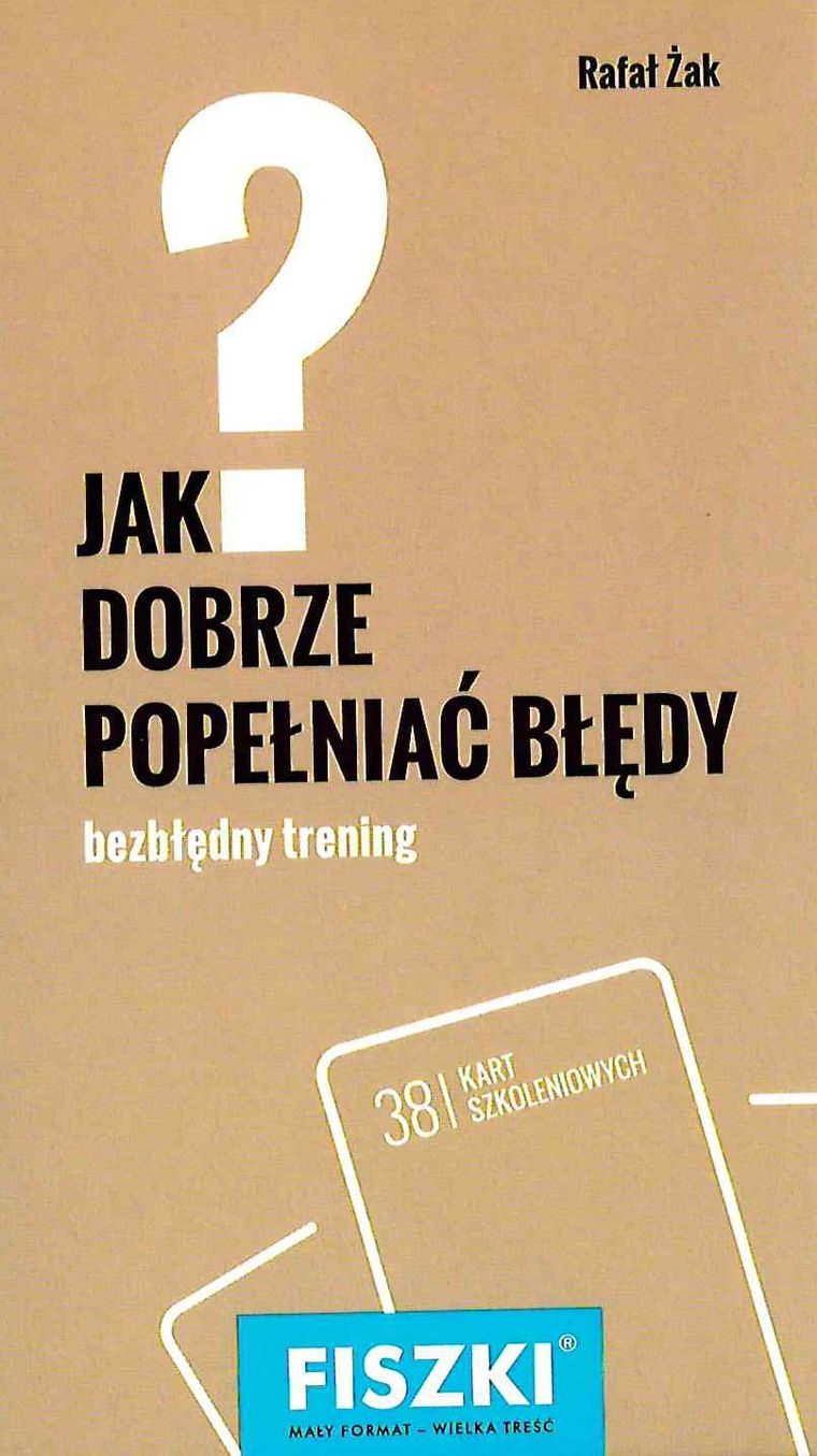 Fiszki. Jak dobrze popełniać błędy