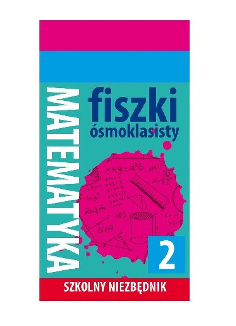 Fiszki ósmoklasisty. Szkolny niezbędnik