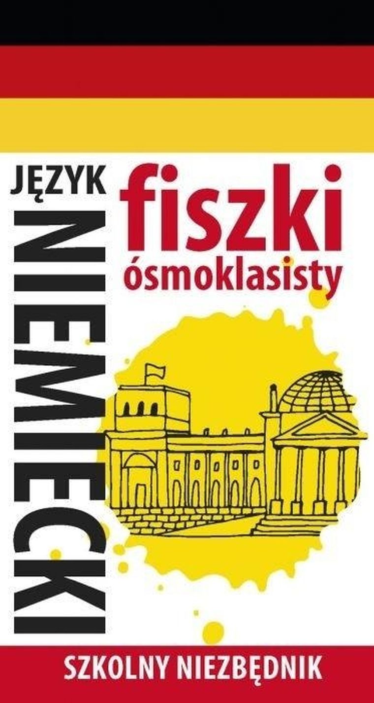 Fiszki ósmoklasisty. Szkolny niezbędnik. Język niemiecki 1
