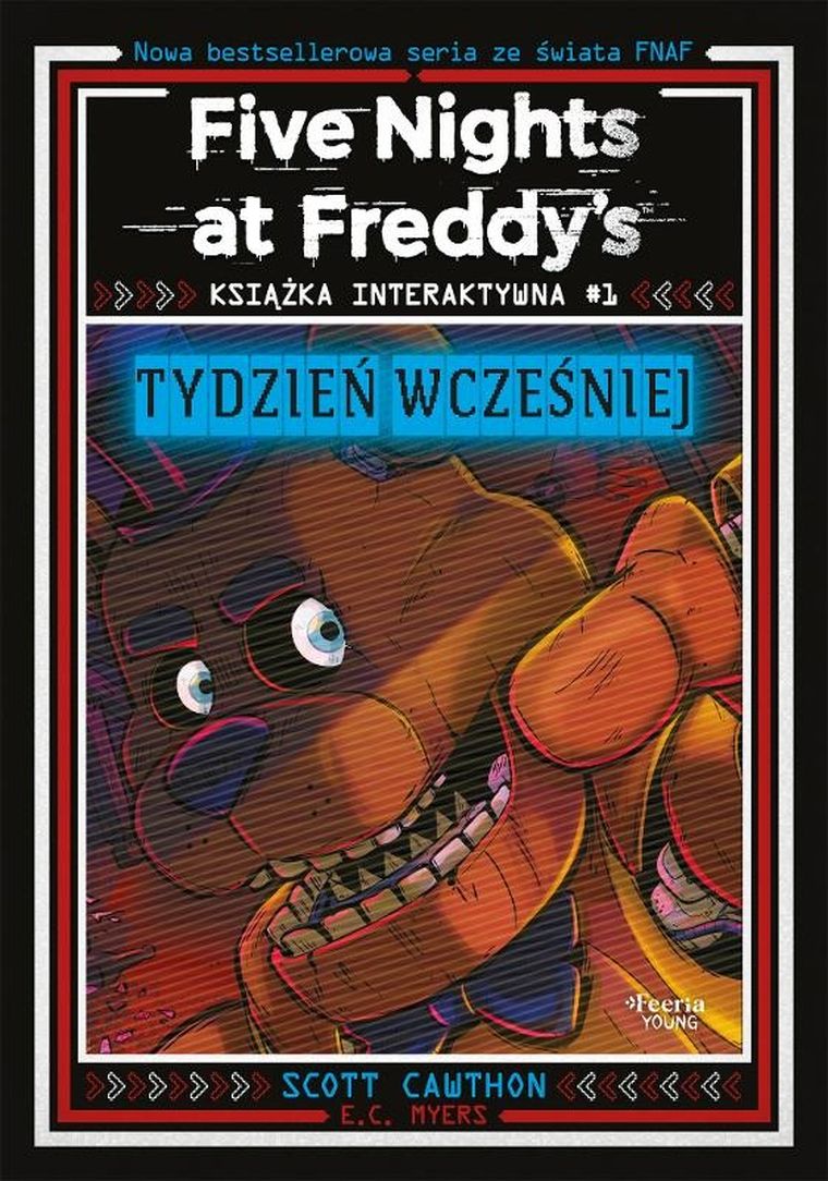 Five Nights at Freddy's. Książka interaktywna #1. Tydzień wcześniej