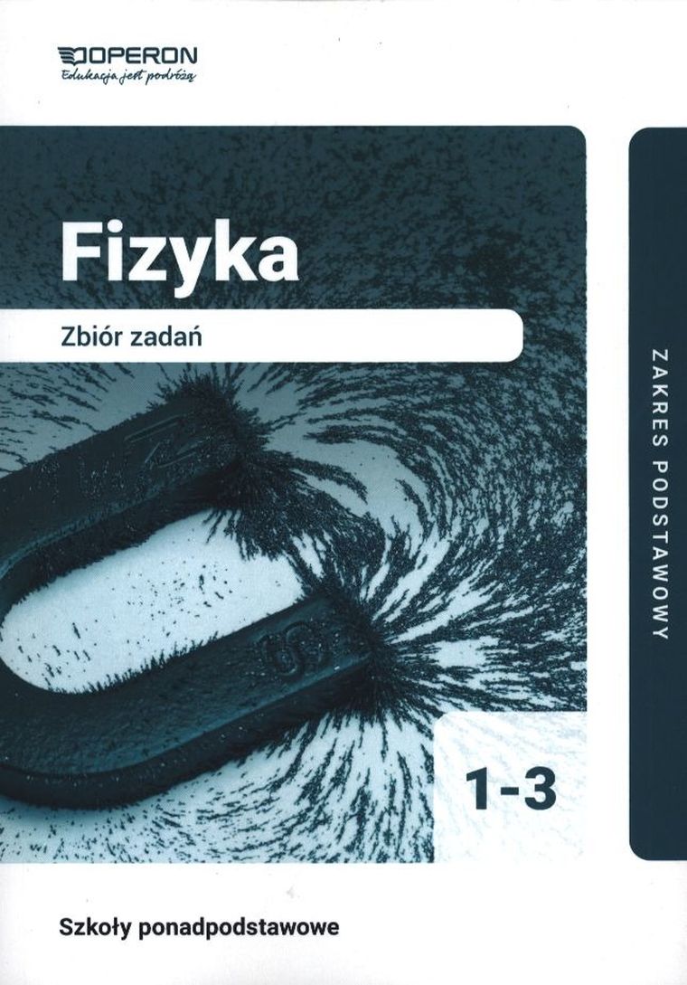 Fizyka. Zbiór zadań 1-3. Liceum i technikum. Zakres podstawowy