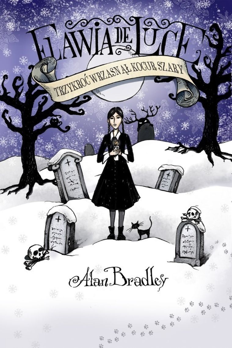 Flawia de Luce. Tom 8. Trzykroć wrzasnął kocur szary