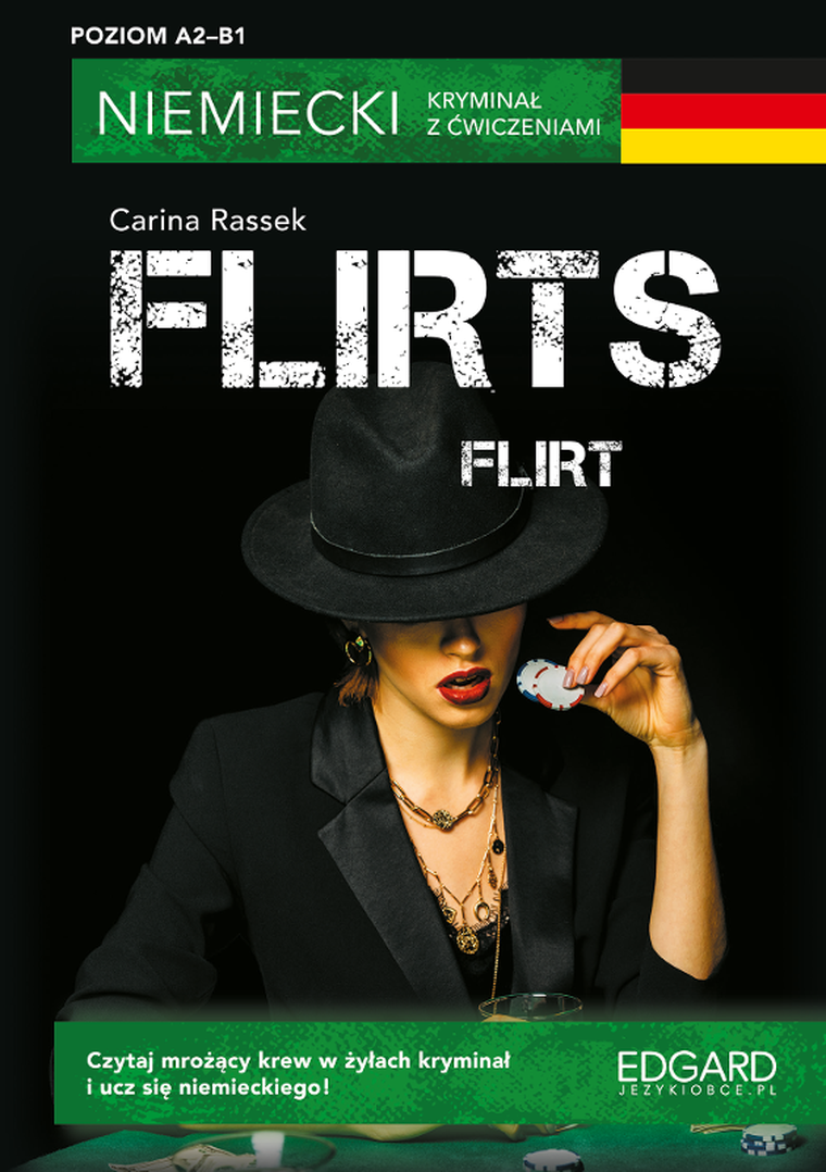 Flirt. Flirts. Niemiecki. Kryminał z ćwiczeniami