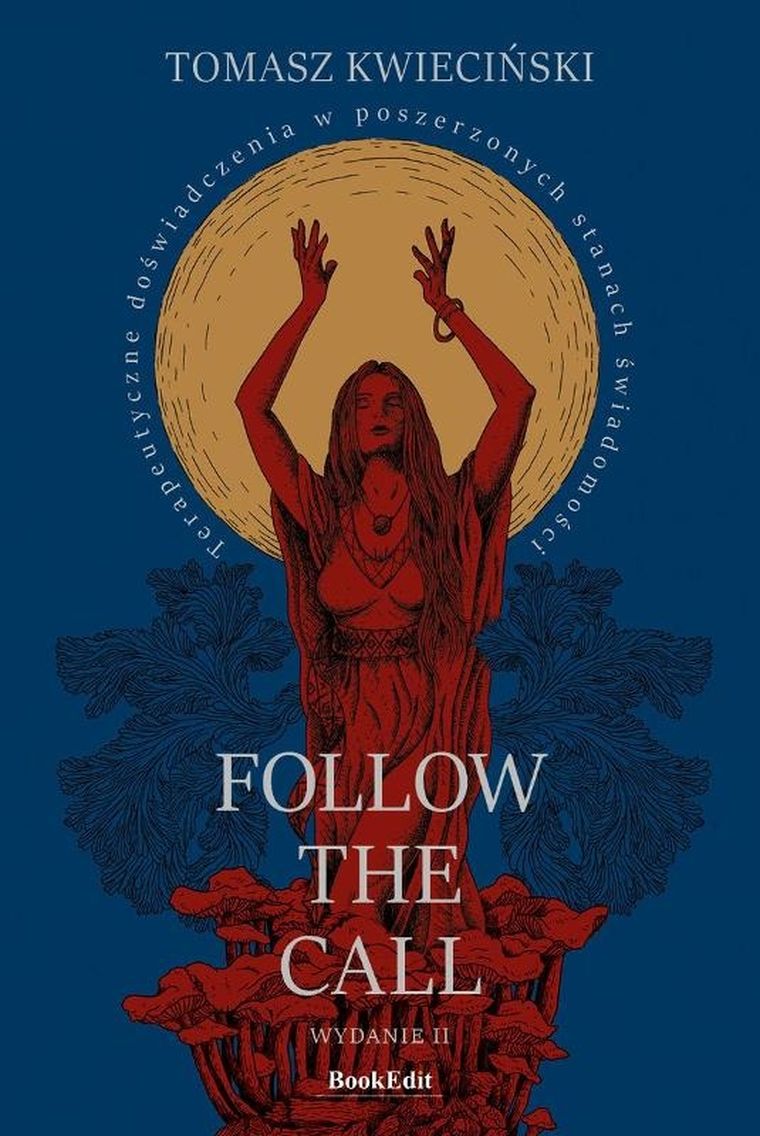 Follow the call. Terapeutyczne doświadczenia