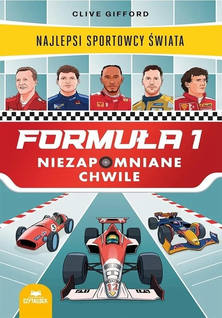 Formuła 1. Niezapomniane chwile