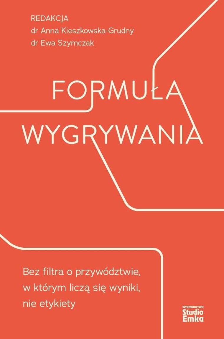 Formuła wygrywania. Bez filtra o przywództwie, w którym liczą się wyniki, nie etykiety