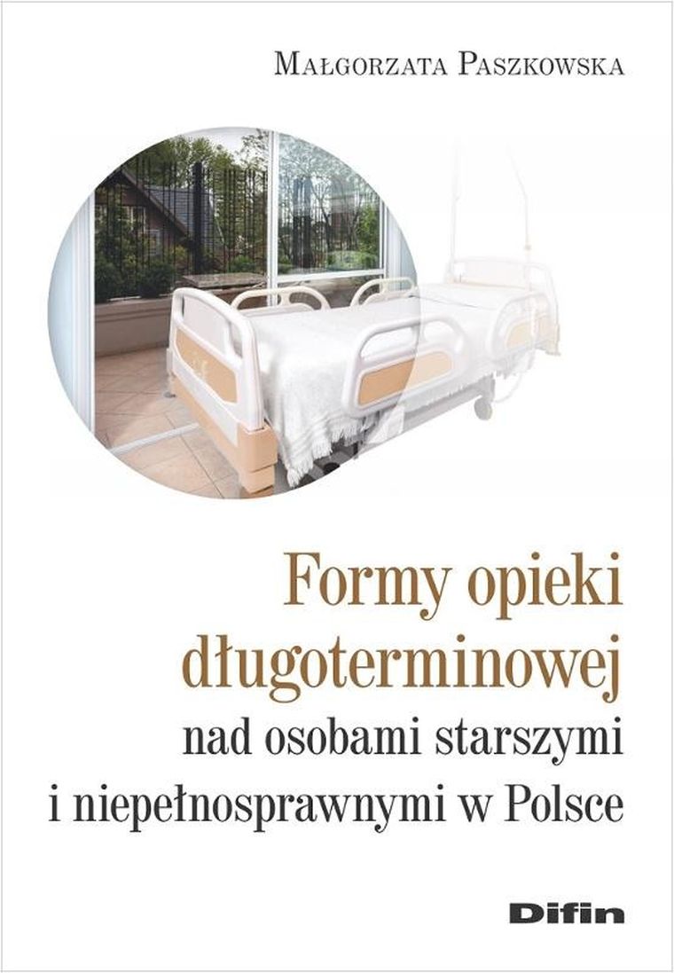 Formy opieki długoterminowej nad osobami starszymi