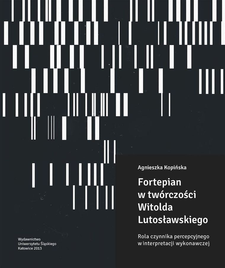 Fortepian w twórczości Witolda Lutosławskiego + 2CD