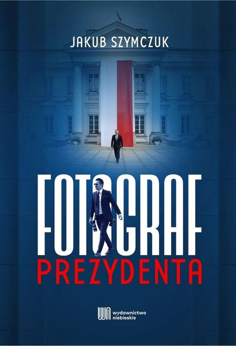 Fotograf prezydenta