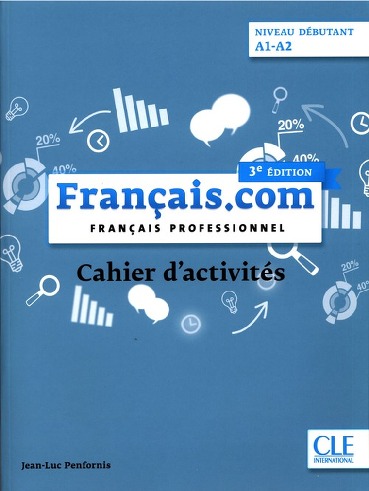 Francais debutant 3 Edycja. Ćwiczenia. A1/A2 CLE