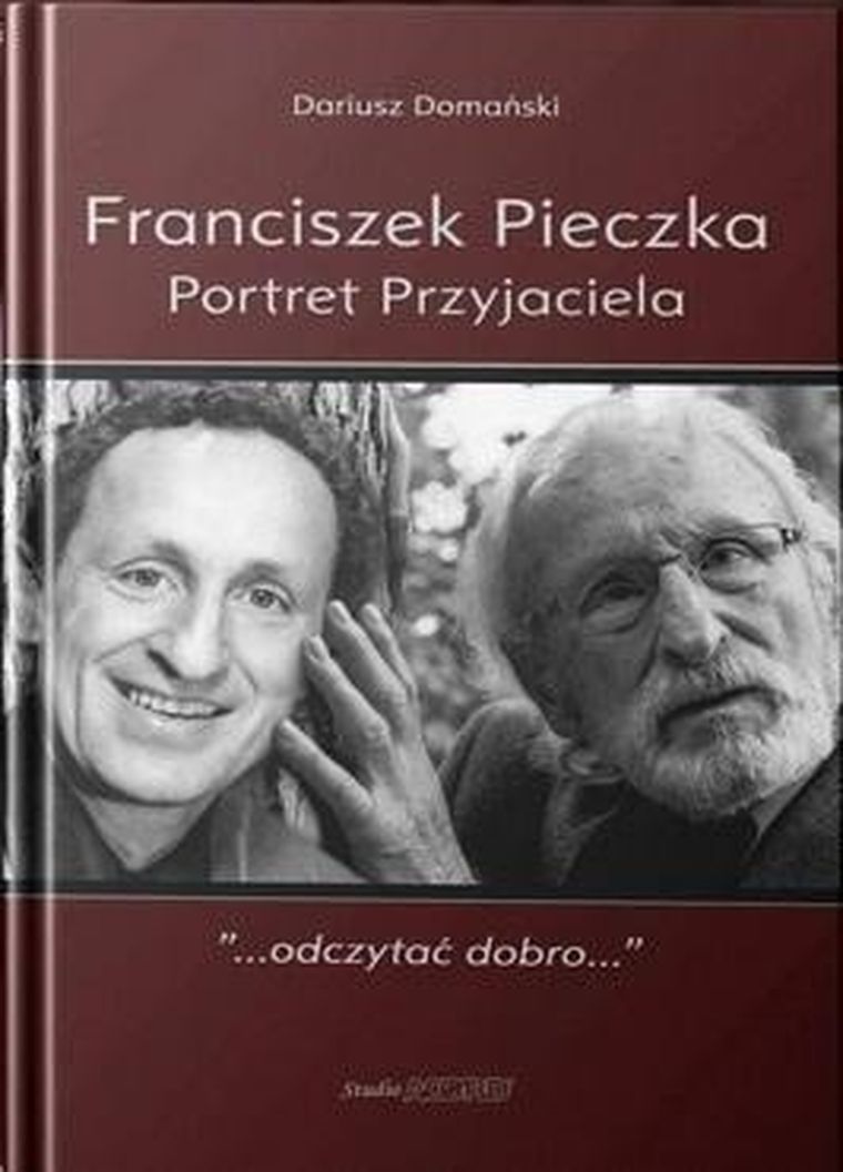 Franciszek Pieczka. Portret przyjaciela