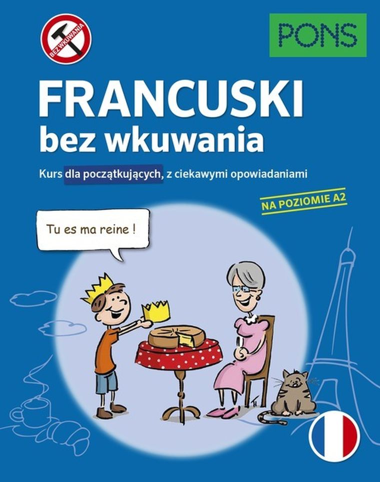 Francuski bez wkuwania A2