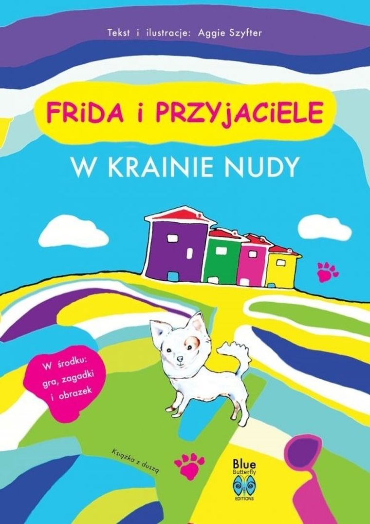 Frida i przyjaciele. W krainie nudy